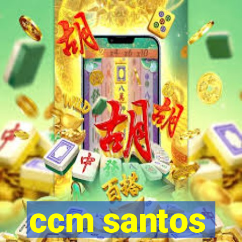 ccm santos